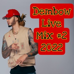 DJ ZOOM - DEMBOW MIX #2 (LIVE) 2022
