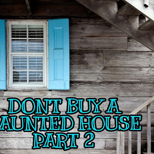 #hauntedhouse #ismyhousehaunted Don't Buy A Haunted House Part 2 With Host Psychic Kathryn Kauffman
