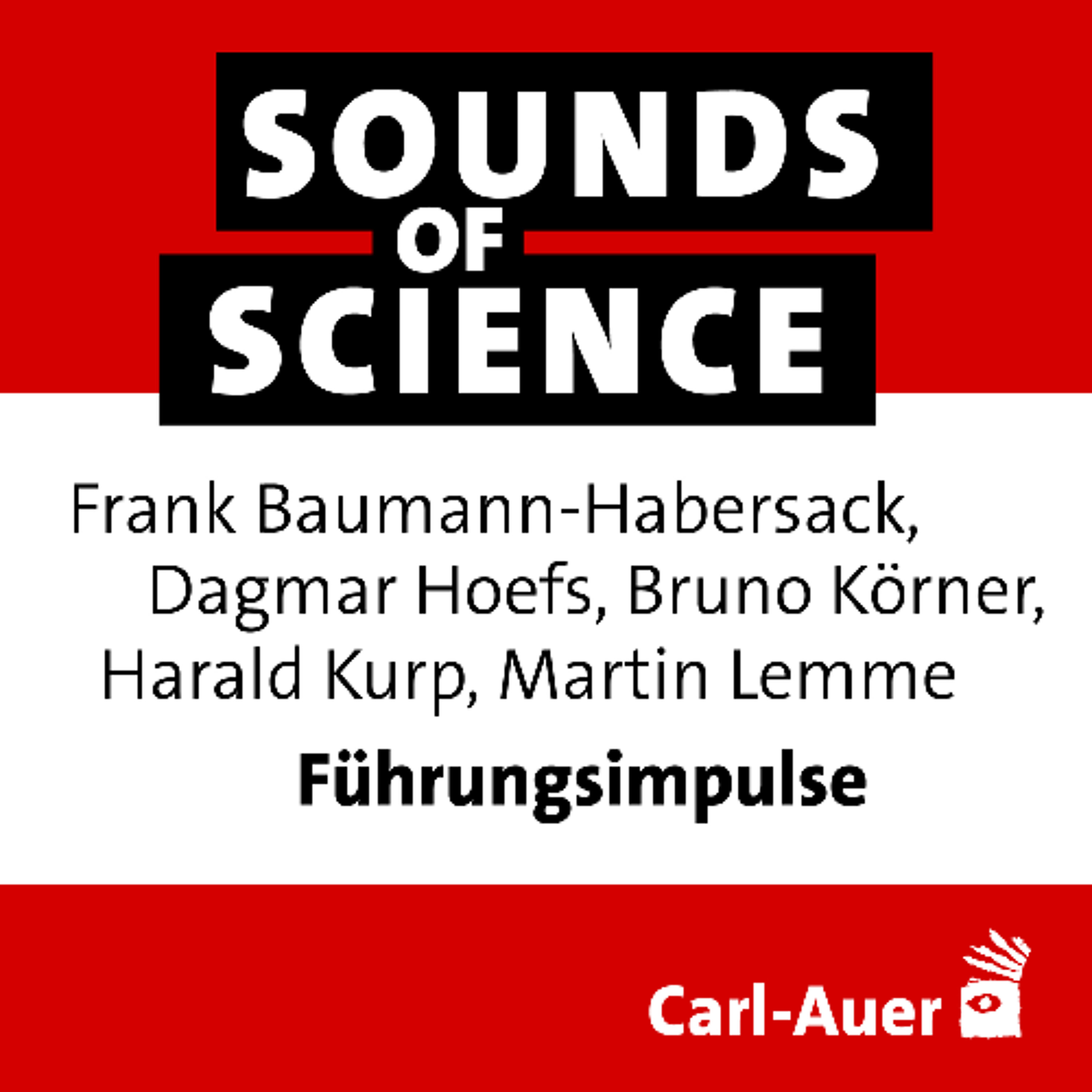 #246 Frank Baumann-Habersack, Dagmar Hoefs, Bruno Körner, Harald Kurp, Martin Lemme| Führungsimpulse