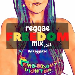 Reggae FREEDOM Mix 2022 - starring Sizzla|Chronixx|Demarco|Maxi Priest|Busy Signal & more.....