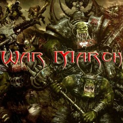 Wulfbar - Orks War March