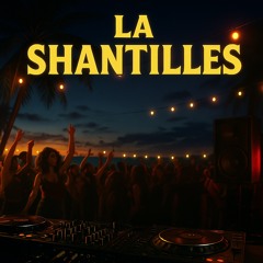 La Shantilles