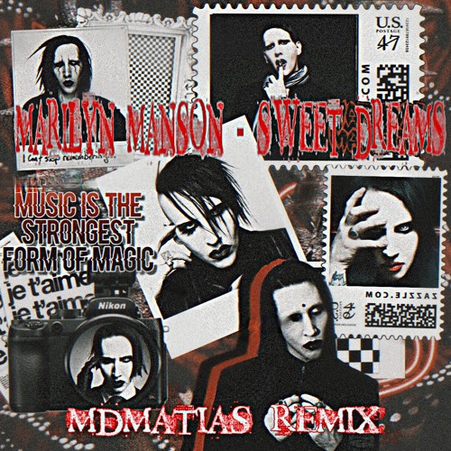 Marilyn Manson - Sweet Dreams MDMATIAS remix