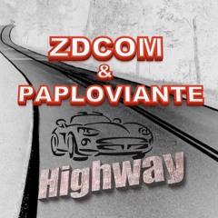 HIGHWAY- FT Paul Paploviante