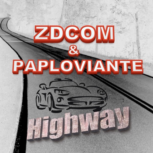 HIGHWAY- FT Paul Paploviante