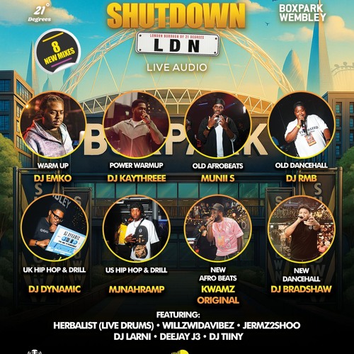 Shutdown LDN 5 Boxpark Live Audio •