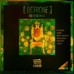 Detrone_ 909Resistance_ Detrone EP (A-Traction Records 057)