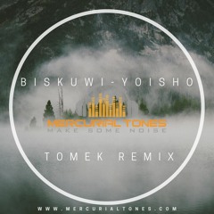 biskuwi - Yoisho (Tomek Remix) / FREE DOWNLOAD