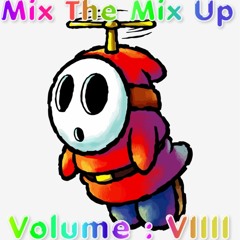 Mix The Mix Up : Volume VIIII [ Halloween 2021 ]