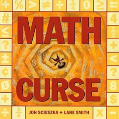 VIEW KINDLE 💏 Math Curse by  Jon Scieszka &  Lane Smith EPUB KINDLE PDF EBOOK