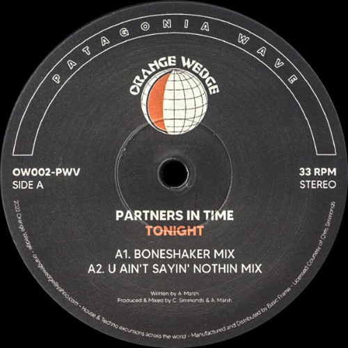 Partners In Time ─ Tonight (U Ain't Sayin' Nothin Mix) [OW002-PWV]