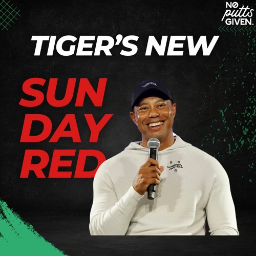 A Swing and Miss for Tiger? | No Putts Given 172