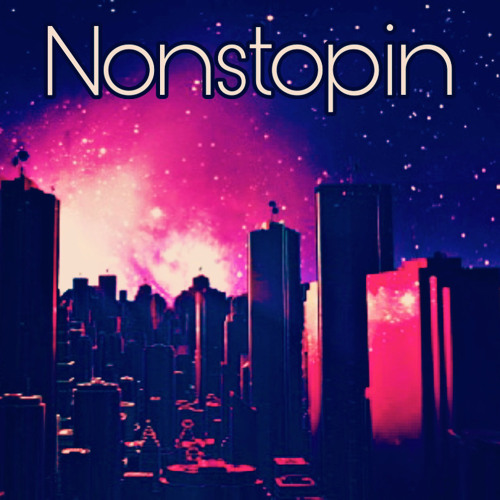 Nonstopin