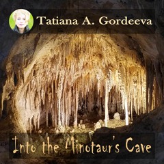 Into the Minotaur's Cave