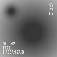 Syzygy Vol. 42 feat. Hassan Zaib