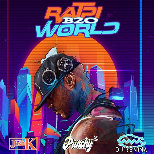 Booba - Ratpi World ( PUNCHY X JOSH K X RENINA REMX) - 140