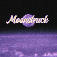 Moonstruck