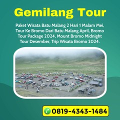 Paket Wisata Bromo Malang Agustus, Hub 0819-4343-1484