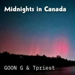 Midnights in Canada (prod Tpriest)