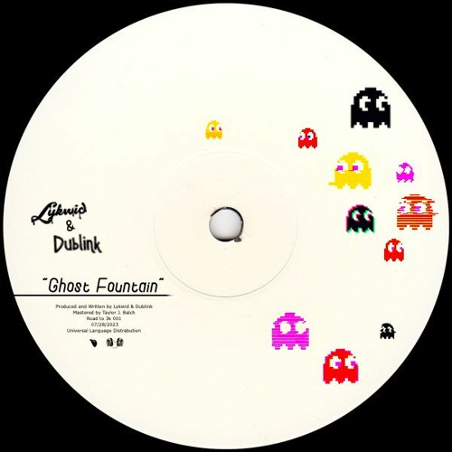 Lykwid X Dublink - Ghost Fountain (Free DL//Buy)