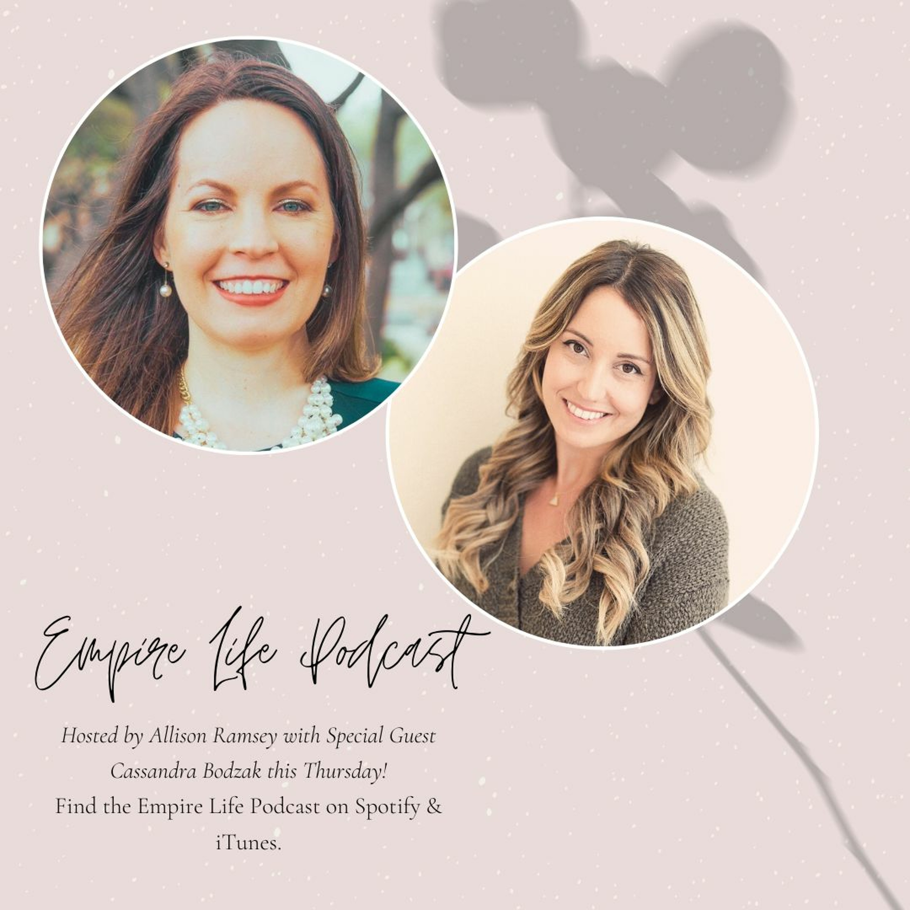 Empire Life Podcast