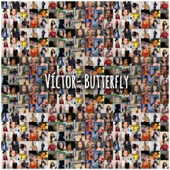 Víctor Jamba- Butterfly 🦋