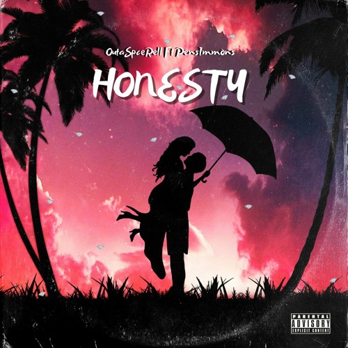 OutaSpceRell - Honesty feat. Pens1mmons