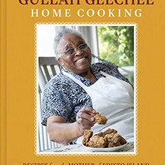 Get PDF 📄 Gullah Geechee Home Cooking: Recipes from the Matriarch of Edisto Island b