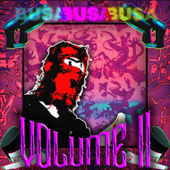 BUSA: VOLUME II (Nuke At The Club)