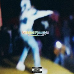 Umhluzi Freestyle (unmastered)