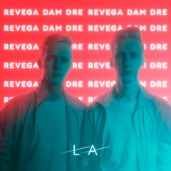 REVEGA - LA (prod. by DAM DRE)