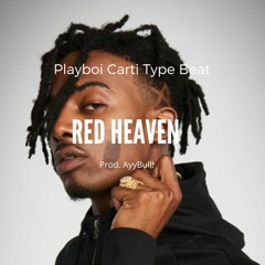 [FREE] Playboi Carti Type Beat "ReD HeAveN" (Prod. AyyBull!)