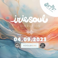 Irie Soul Vibration (04.09.2023 - Part 2) brought to you by Koolbreak on Radio Superfly