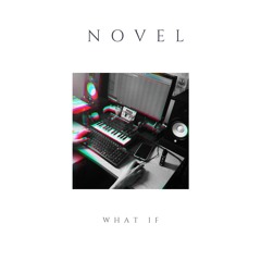 Novel - What If