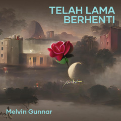 Telah Lama Berhenti