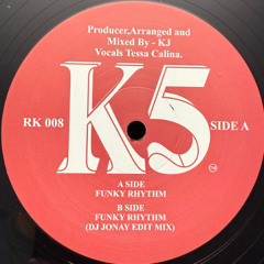 K5 - Funky Rhythm (DJ Jonay Edit)