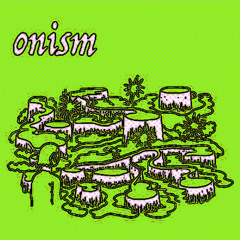 ONISM // PSYCHOSTASIA