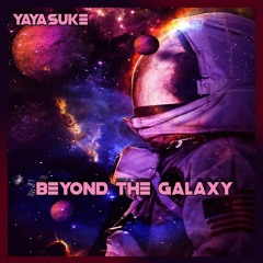 Beyond The Galaxy
