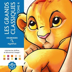 Coloriages mystères Disney - Les Grands classiques Tome 4  epub - RxU6F9oa6R