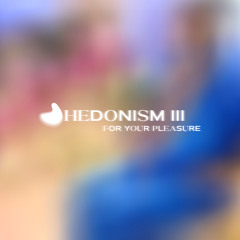 Hedonism Mix Series