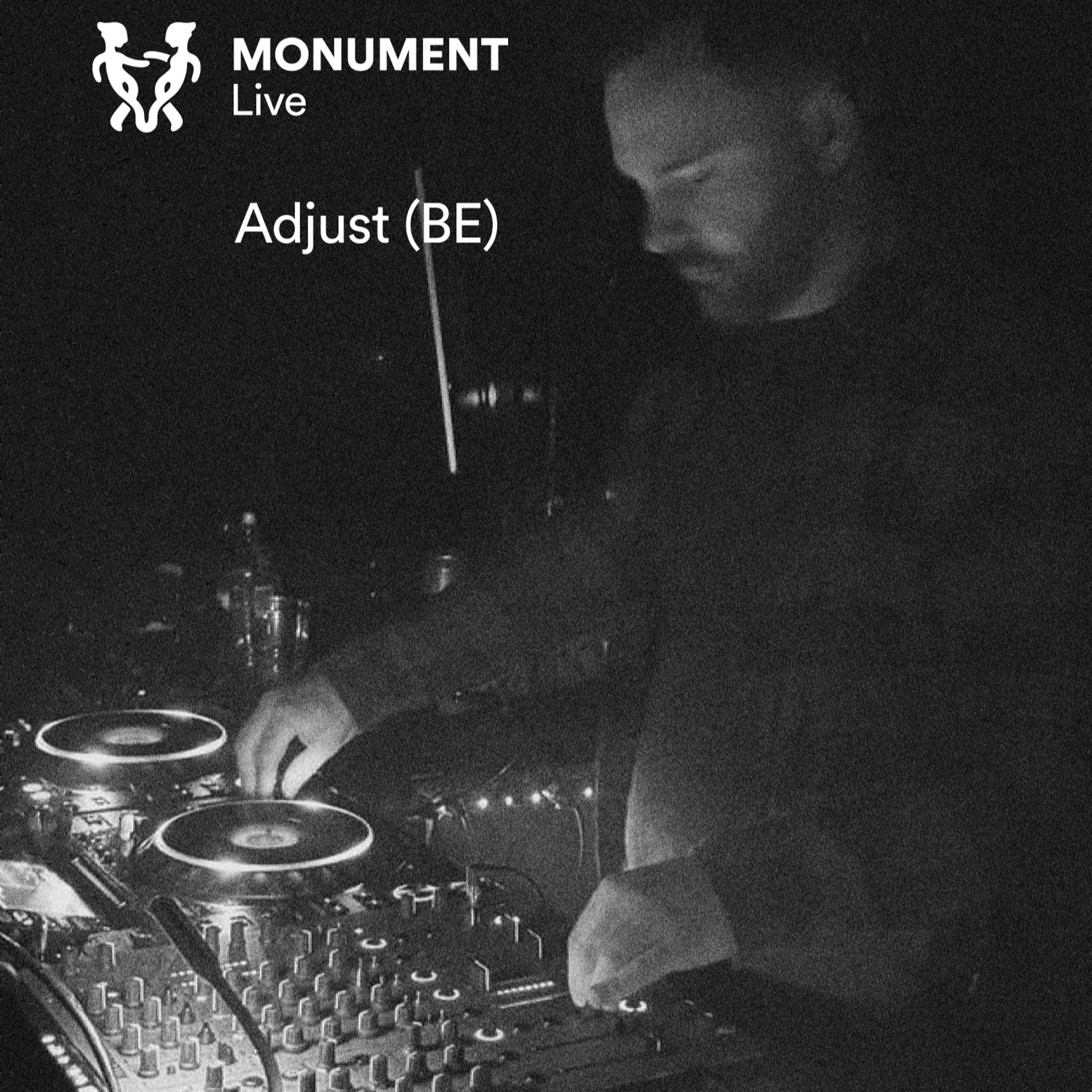 MNMT Live : Adjust (BE)