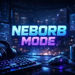 Neborb Mode