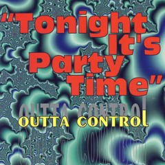 Tonight It's Party Time (Radio Edit)