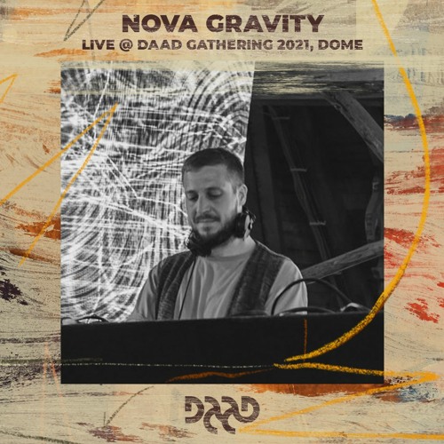 NOVA GRAVITY @ Daad Gathering 2021, Dome