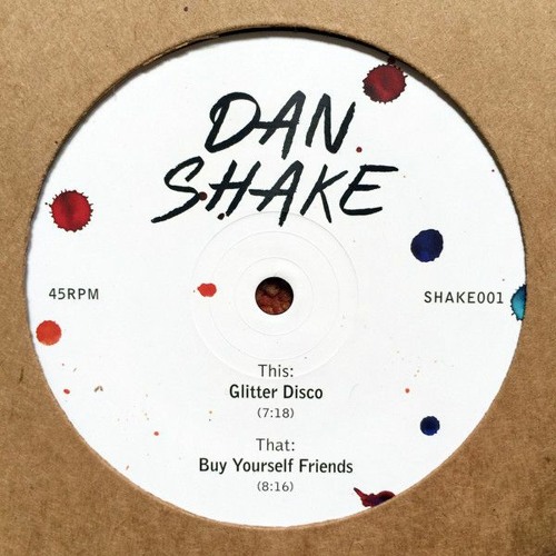 Dan Shake - Glitter Disco