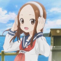 Stream 『Yume de Aetara - Takagi-san (CV. Rie Takahashi)』(Karakai Jouzu no  Takagi-san 3 ED) by SSLaw69