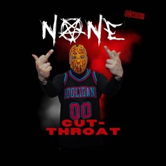 CUT-THROAT (400 FOLLOWERS)