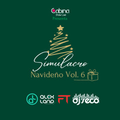 Simulacro Navideño Vol 6 2025 DJ Alex Land LPM Ft DJ Seco El Salvador