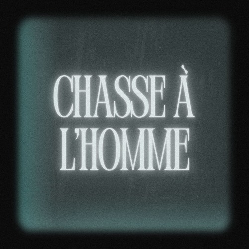 Chasse à l'homme
