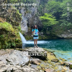 Segment Records 003 w/ Signal Ride